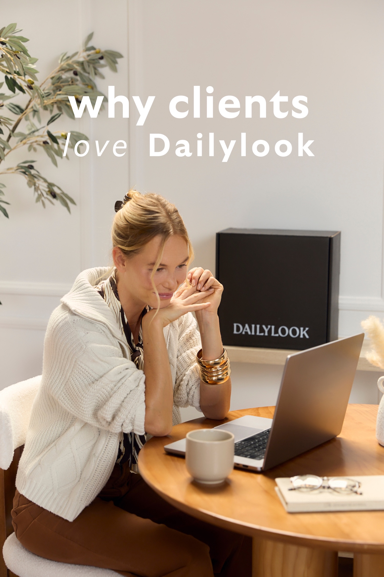 Why Our Clients Love Dailylook
