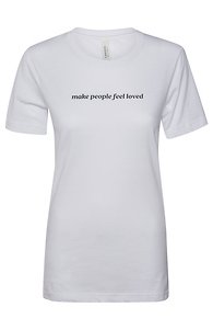 Make People Feel Loved Graphic T-Shirt Slide 1